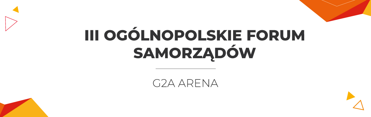 III Ogólnopolskie Forum Samorządów