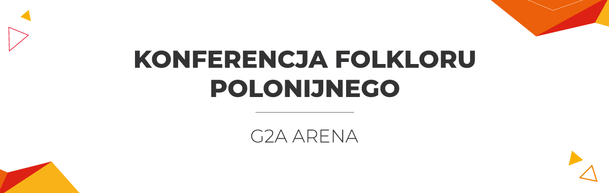 konferencja kolkloru polonijnego