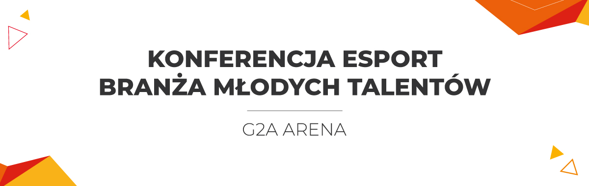 Konferencja Esport – branża młodych talentów